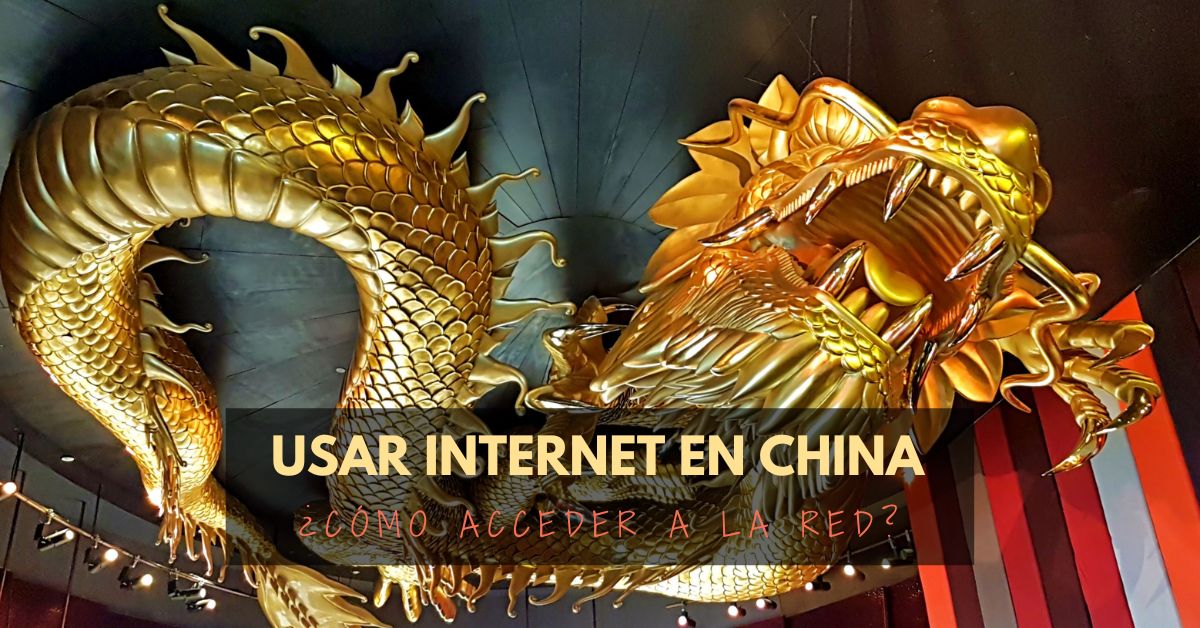 Usar internet en China ¿Cómo acceder a la red?