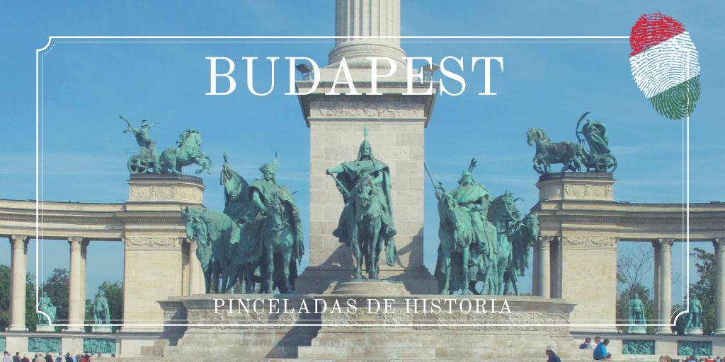 Pinceladas de historia de Budapest