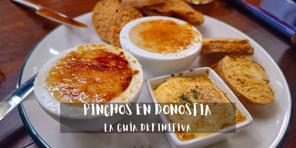 Pinchos Donostia - Pintxos San Sebastián